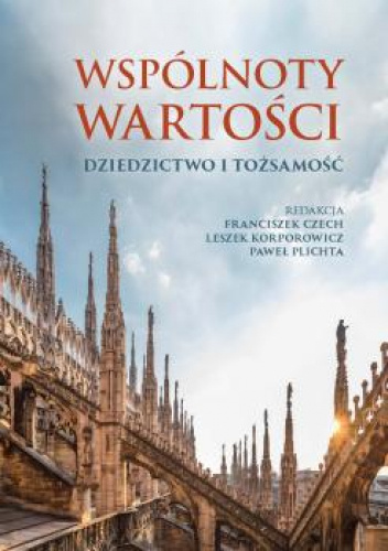 Wspólnoty wartości. Dziedzictwo i tożsamość