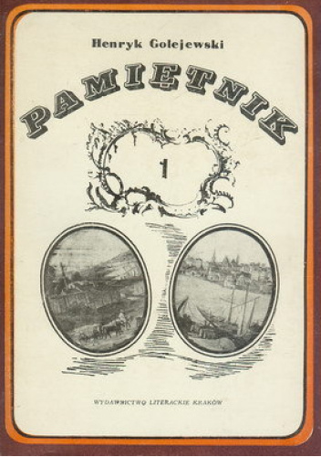 Pamiętnik. Tom 1