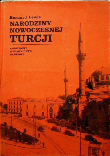 Narodziny nowoczesnej Turcji
