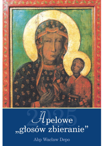 Apelowe „głosów zbieranie” 2025