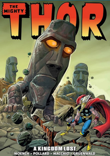 Thor Epic Collection. A Kingdom Lost