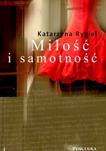 Miłość i samotność