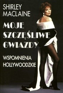 Moje szczęśliwe gwiazdy. Wspomnienia