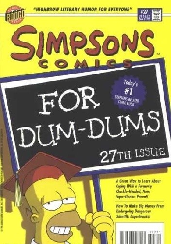 Simpsons Comics #27 - Simpsons Comics for Dum-Dums: 27th Issue