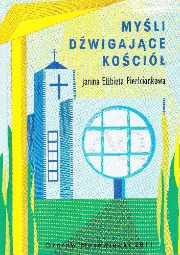 Myśli dźwigające kościół