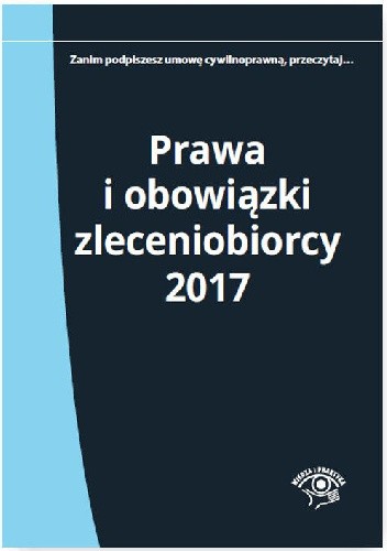 Prawa i obowiązki zleceniobiorcy 2017