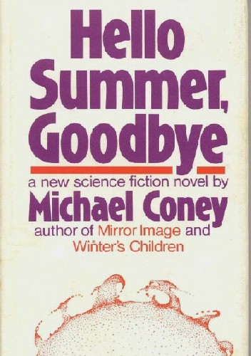 Hello Summer, Goodbye