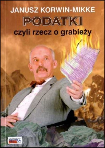 Podatki, czyli rzecz o grabieży