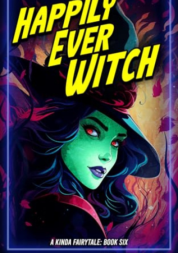 Happily Ever Witch