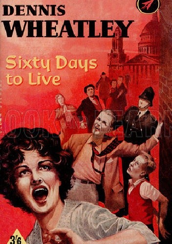 Sixty Days to Live