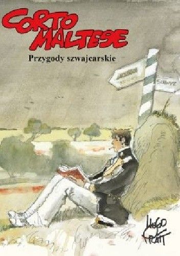 Corto Maltese - 11 - Przygody Szwajcarskie