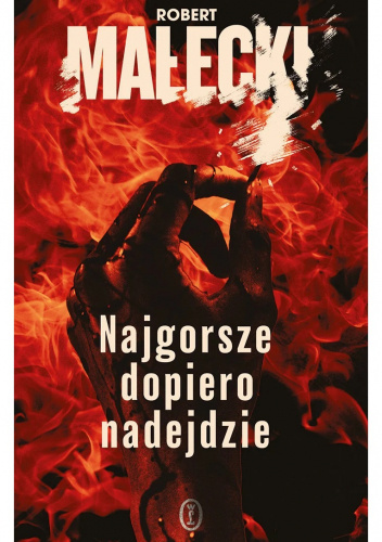 Najgorsze dopiero nadejdzie