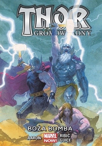 Thor Gromowładny: Boża bomba