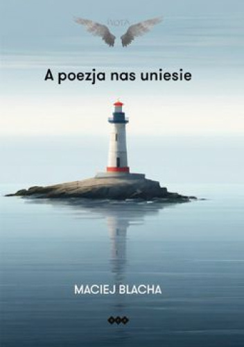 A poezja nas uniesie