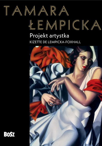 Tamara Łempicka. Projekt artystka