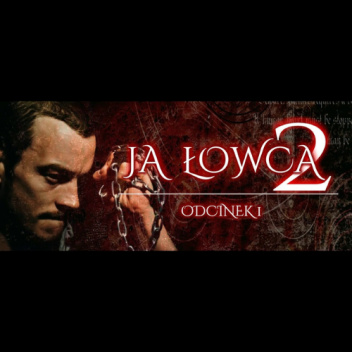 Ja łowca 2