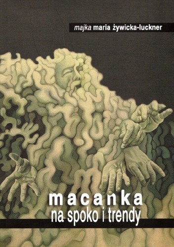 Macanka na spoko i trendy
