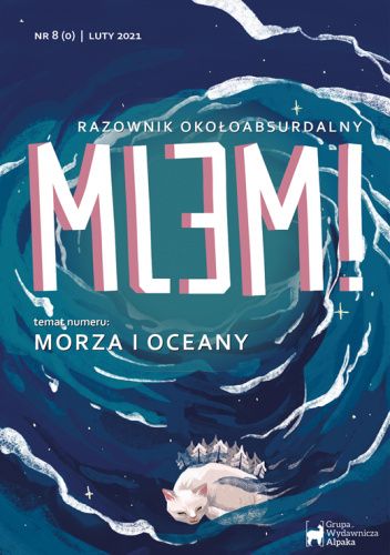 Mlem! nr 8 (0) Luty 2021 - Morza i oceany