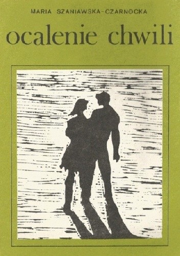 Ocalenie chwili