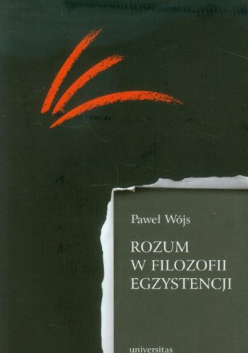 Rozum w filozofii egzystencji