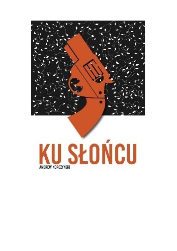 Ku słońcu