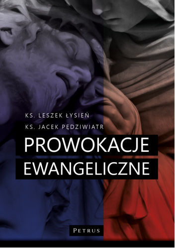 Prowokacje ewangeliczne