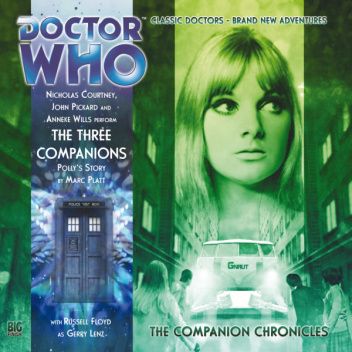Doctor Who - The Companion Chronicles: The Three Companions - Polly's Story