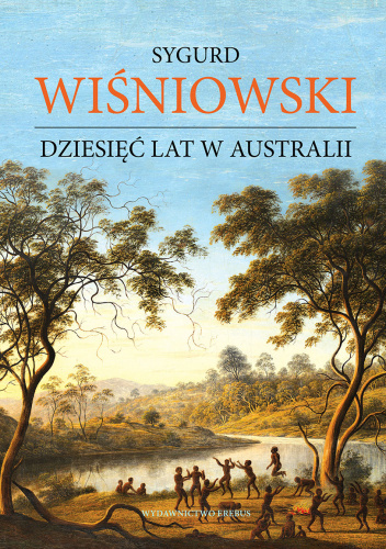 Dziesięć lat w Australii