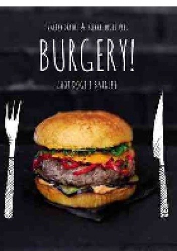 Burgery, Hot dogi i bajgle