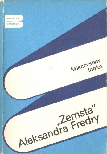 "Zemsta" Aleksandra Fredry