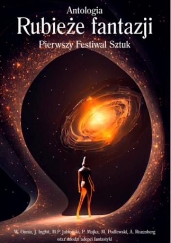 Antologia Rubieże Fantazji Pierwszy Festiwal Sztuk