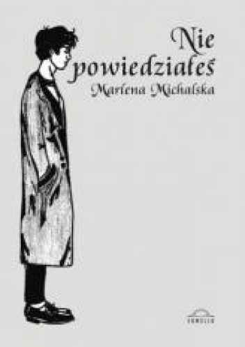 Nie powiedziałeś