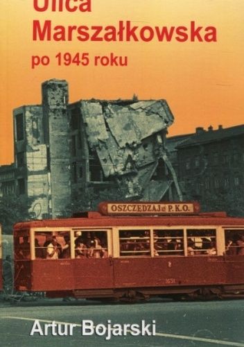 Ulica Marszałkowska po 1945 roku