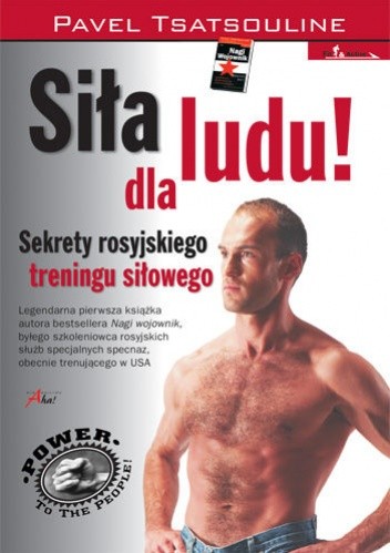 Siła dla ludu! Sekrety rosyjskiego treningu siłowego