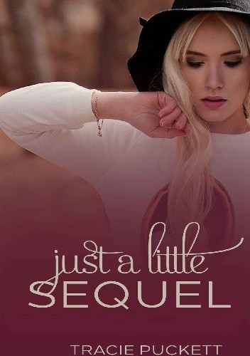 Just a Little Sequel (Part Three)