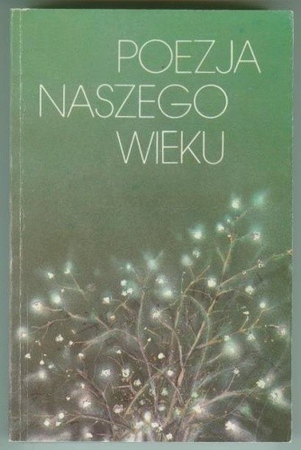 Poezja naszego wieku