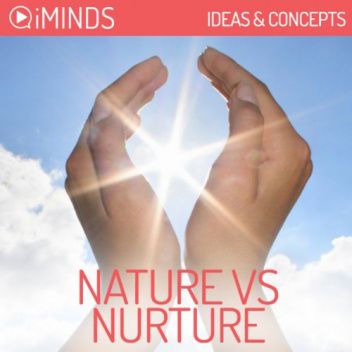 Nature vs. Nurture