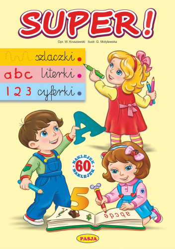 Super! Szlaczki, literki, cyferki