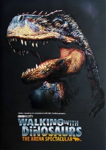 Walking with Dinosaurs. The Arena Spectacular