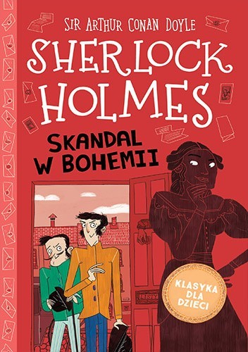 Sherlock Holmes. Skandal w Bohemii