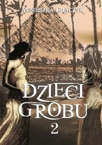 Dzieci grobu 2