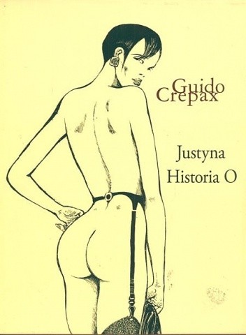 Justyna. Historia O.