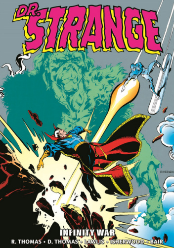 Doctor Strange Epic Collection. Infinity War