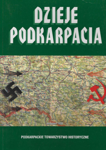 Dzieje Podkarpacia. Tom IV