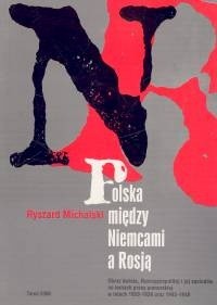 Polska między Niemcami a Rosją