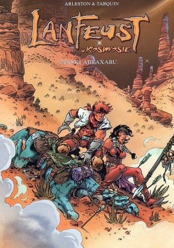 Lanfeust w Kosmosie: Tom 3. Piaski Abraxaru