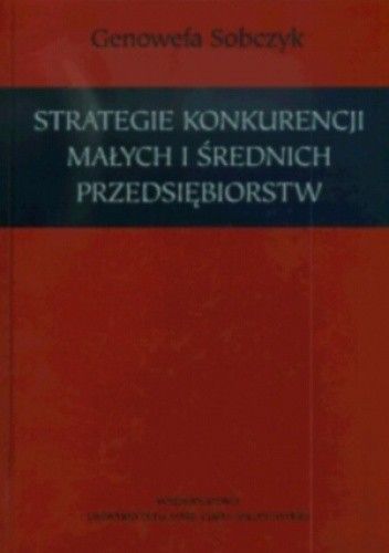 Strategie konkurencji małych i średnich przedsiębiorstw