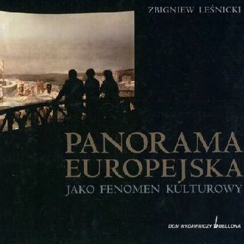 Panorama europejska jako fenomen kulturowy
