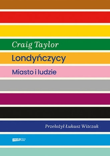 Londyńczycy. Miasto i ludzie