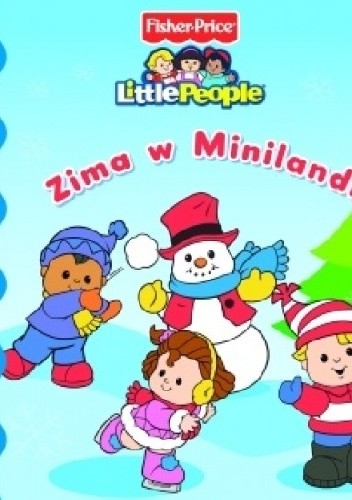Zima w Minilandii. Fisher Price. Little People